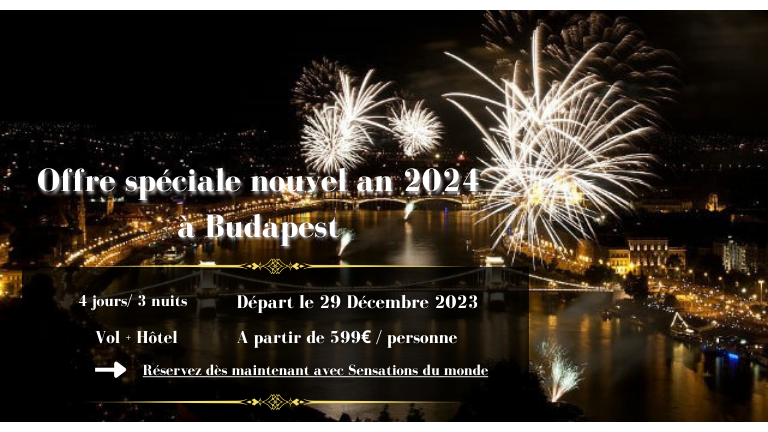 Nouvel an Budapest 2024 Pas cher
